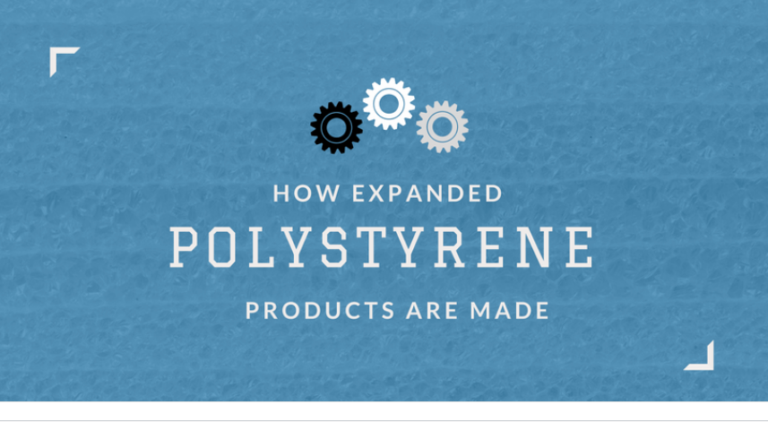 How Expanded Polystyrene Products are Made
