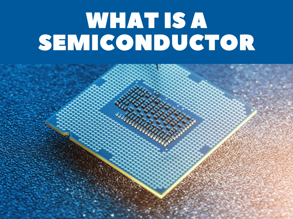 The Basics Of Semiconductor Technology