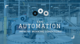 自动化可以改善工作条件吗？
